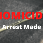 Arrest Made Homicide