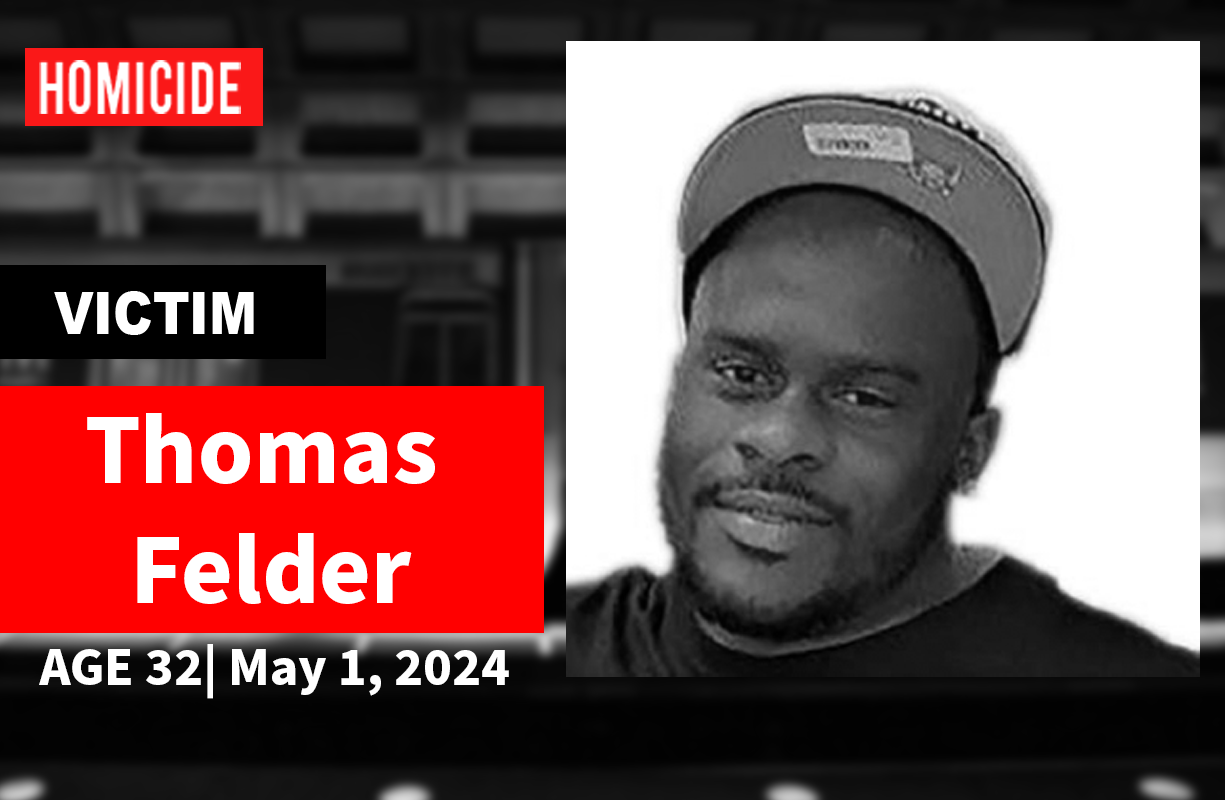 Thomas Felder – Homicide – With Victim Picture-Recovered-2-Recovered-Recovered-Recovered